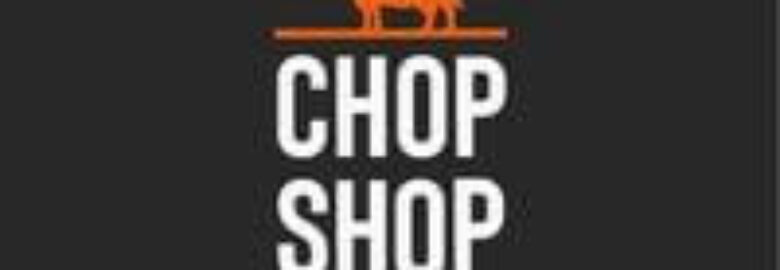 Chop Shop Fine Halal Meat