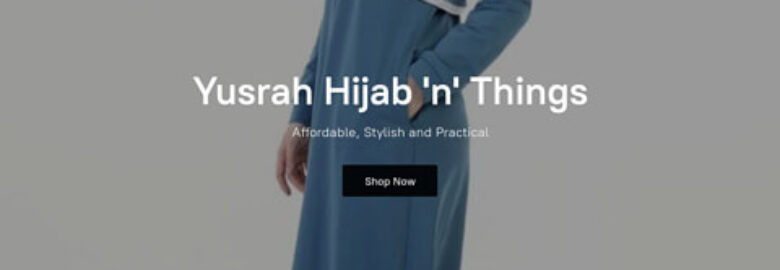 Yusrah Hijab ‘N’ Things