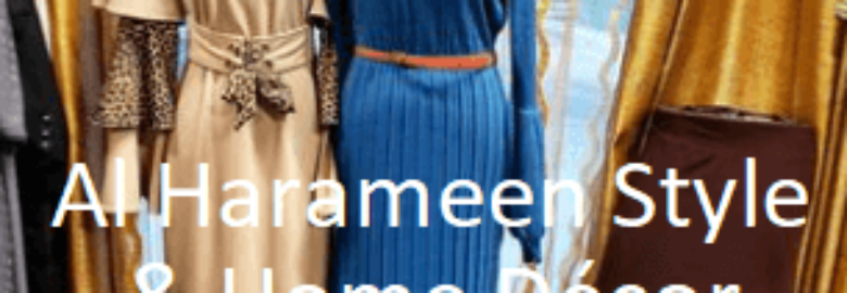 Al Harameen Style & Home Decor
