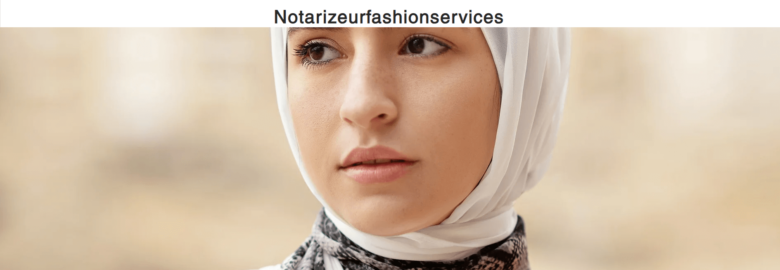 Notarizeur Fashion Services