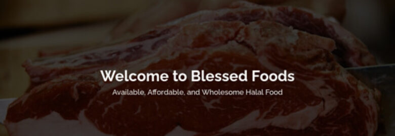 Blessed Foods LLC Halal Meats