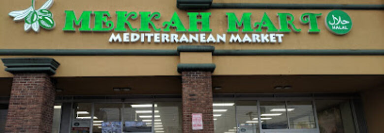 Mekkah Mart Mediterranean Supermarket
