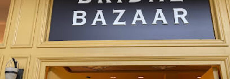 Bridal Bazar