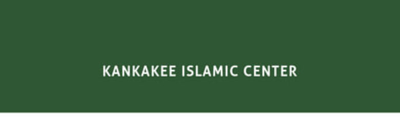 Kankakee islamic center