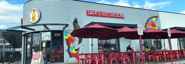 Dave’s Hot Chicken