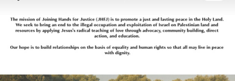 Joining Hands for Justice in Palestine and Israel