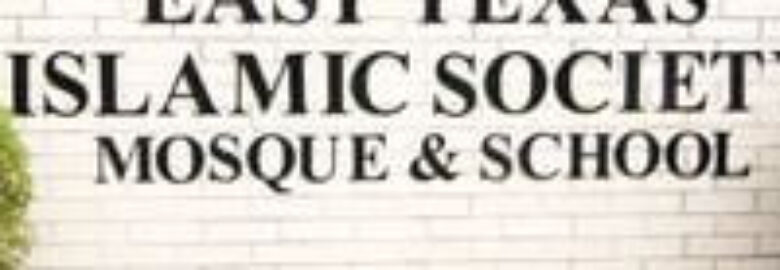 East Texas Islamic Society (ETIS)