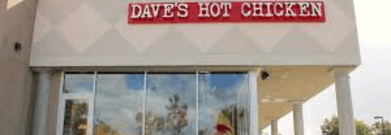 Dave’s Hot Chicken