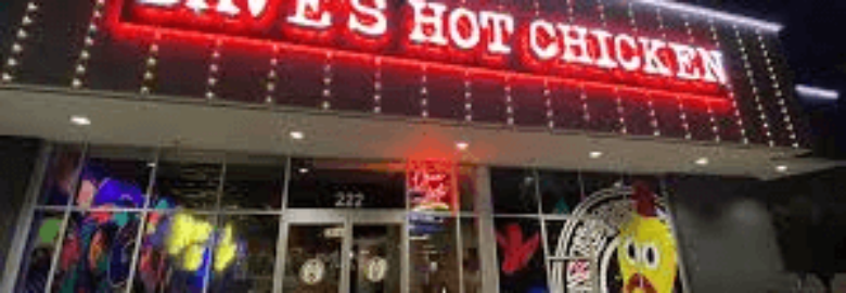 Dave’s Hot Chicken
