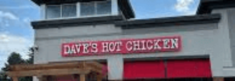 Dave’s Hot Chicken