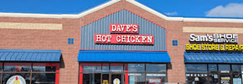 Dave’s Hot Chicken