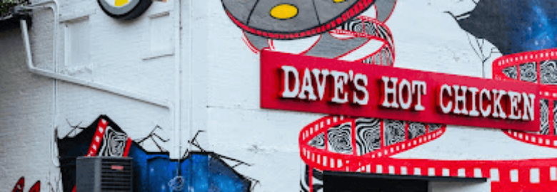 Dave’s Hot Chicken