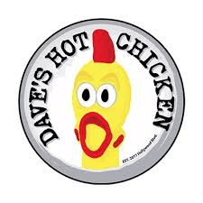 Dave’s Hot Chicken