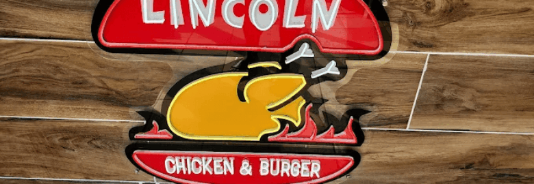 Lincoln Chicken & Burger