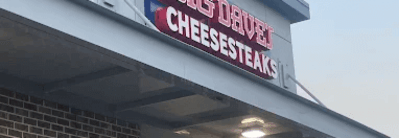Big Dave’s Cheesesteaks
