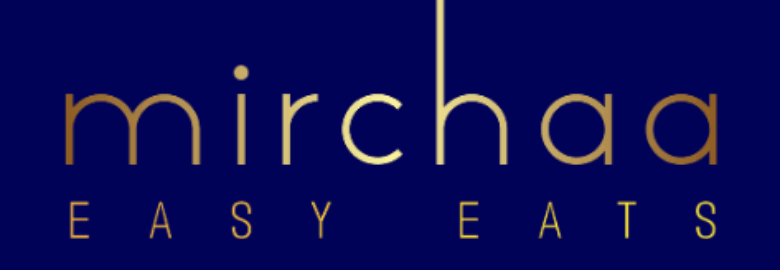 Mirchaa Easy Eats