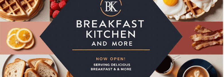 Breakfast Kitchen & More