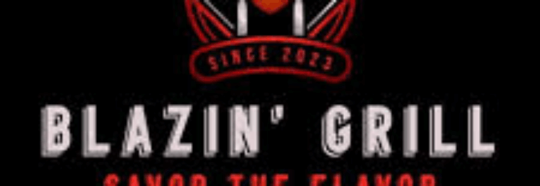Blazin’ Grill
