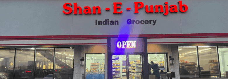 Shan-E-Punjab Indian Grocery & Take Out Restaurant